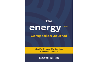 The energy100 Companion Journal: Daily Steps To Living Extraordinary