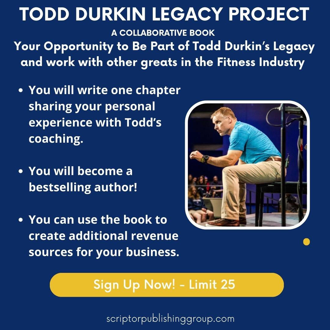Todd Durkin Legacy Coaching Greatness Collaborative Book