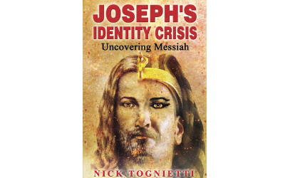 Joseph’s Identity Crisis: Uncovering Messiah