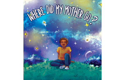 Where Did My Mother Go?