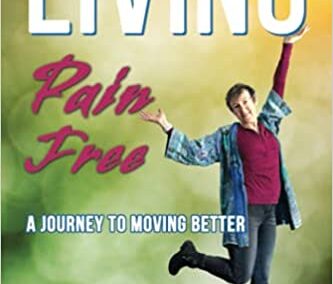 46. Live! Pain Free: Your Journey to Move Better l Jacqueline Gikow