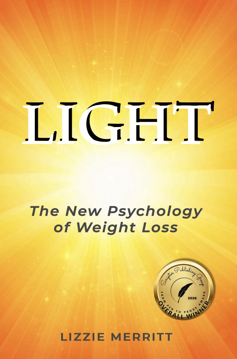 80. LIGHT: The New Psychology of Weight Loss | Lizzie Merritt