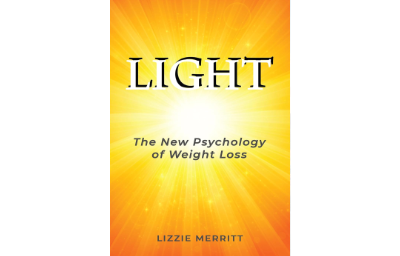 LIGHT: The New Psychology of Weight Loss