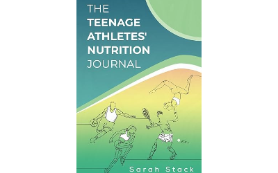 The Teenage Athletes’ Nutrition Journal