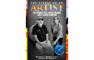 The Stroke of An Artist: A Fitness Trainer’s Journey With a Stroke Survivor