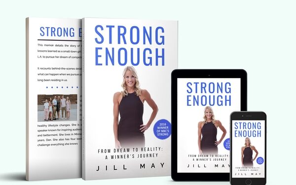 Strong Enough: From Dream to Reality: A Winners Journey