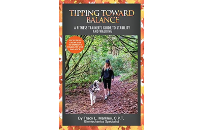 Tipping Toward Balance: A Fitness Trainer’s Guide to Stability and Walking