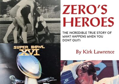 38. Zero‘s Heroes l Kirk Lawrence